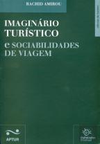 Imaginário Turístico e Sociabilidades de Viagem