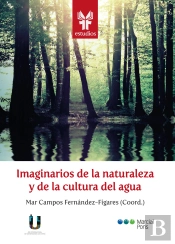 Imaginarios De La Naturaleza Y De La Cultura Del Agua