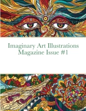 Imaginary Art Illustrations Magazine Issue #1