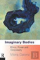 Imaginary Bodies