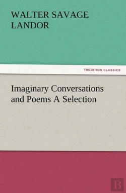 Bertrand.pt - Imaginary Conversations And Poems A Selection