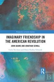 Imaginary Friendship In The American Revolution