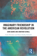Imaginary Friendship In The American Revolution