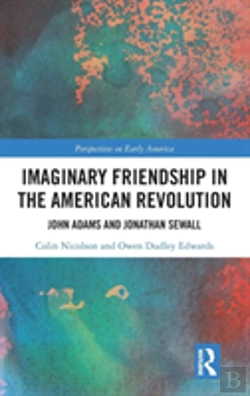 Bertrand.pt - Imaginary Friendship In The American Revolution