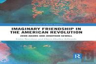 Imaginary Friendship In The American Revolution
