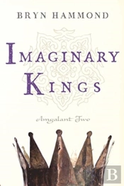 Imaginary Kings