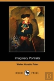Imaginary Portraits (Dodo Press)