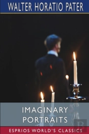 Imaginary Portraits (Esprios Classics)
