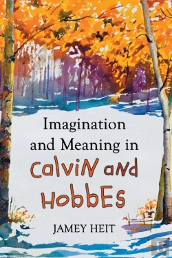 Bertrand.pt - Imagination And Meaning In Calvin And Hobbes