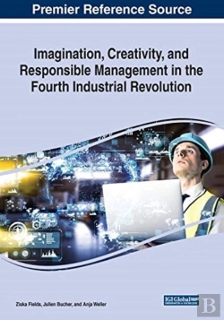 Bertrand.pt - Imagination, Creativity, And Responsible Management In The Fourth Industrial Revolution