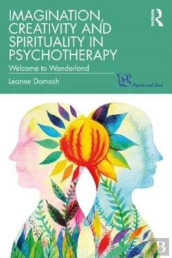 Bertrand.pt - Imagination, Creativity And Spirituality In Psychotherapy