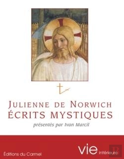 Bertrand.pt - Imagination Et Vie Intérieure : Julienne De Norwich ; Écrits Mystiques