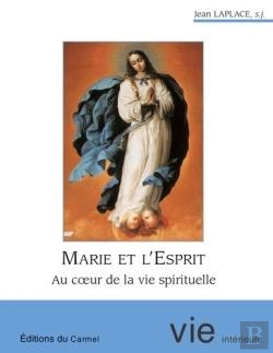 Bertrand.pt - Imagination Et Vie Intérieure : Marie Et L'Esprit ; Au Coeur De La Vie Spirituelle