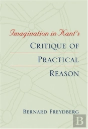 Imagination In Kant'S Critique Of Practical Reason