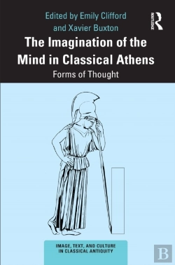 Bertrand.pt - Imagination Of The Mind In Classical Athens