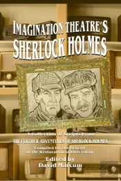 Imagination Theatre'S Sherlock Holmes