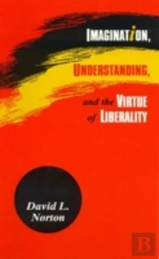 Imagination, Understanding And The Virtue Of Liberality