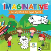 Imaginative Activity Book For Boys Age 8