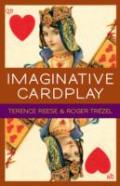 Imaginative Card Play At Bridge