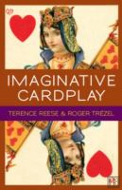 Bertrand.pt - Imaginative Card Play At Bridge