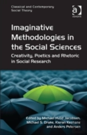 Imaginative Methodologies In The Social Sciences