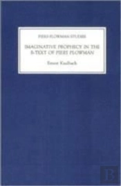 Imaginative Prophecy In The B-Text Of Piers Plowman