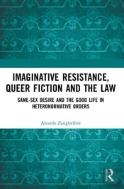 Imaginative Resistance, Queer Fiction And The Law
