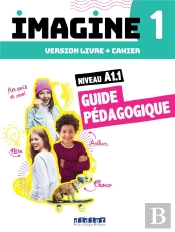 Imagine 1 - Niv. A1.1 - 3 Unités - Guide Pédagogique