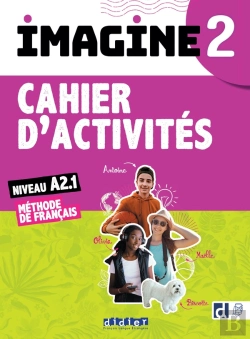 Bertrand.pt - Imagine 2 ; Fle ; Cahier D'Activités ; A2.1