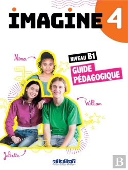 Bertrand.pt - Imagine 4 : Fle ; Guide Pédagogique ; B1