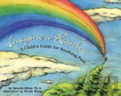 Imagine A Rainbow