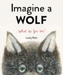 Imagine A Wolf