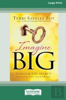 Imagine Big