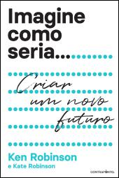Imagine como Seria...