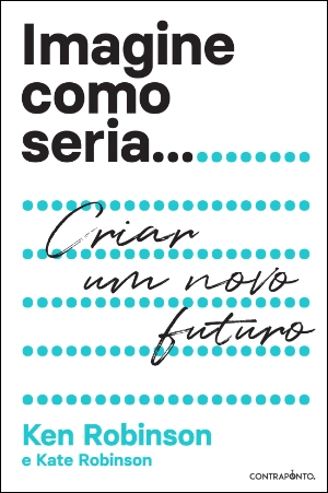 Imagine como Seria...