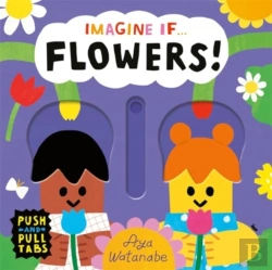 Bertrand.pt - Imagine If... Flowers!