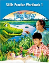 Imagine It! - Skills Practice Workbook 1 - Grade 3