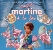 Imagine Martine T.5 Et La Fete