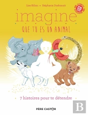 Imagine Que Tu Es Un Animal