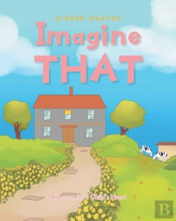 Bertrand.pt - Imagine That: A Lesson For A Child'S Hea