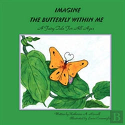 Bertrand.pt - Imagine The Butterfly Within Me
