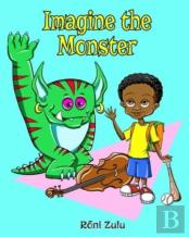 Imagine The Monster