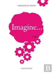 Imagine.................. Tome 2