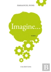 Imagine ..................... Tome 3