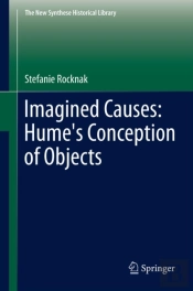 Imagined Causes: Hume'S Conception Of Objects