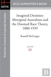 Imagined Destinies
