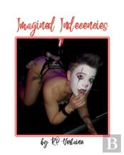 Imagined Indecencies