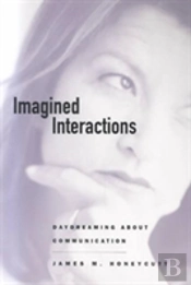 Imagined Interactions