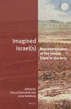 Bertrand.pt - Imagined Israel(S): Representations Of The Jewish State In The Arts