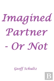 Imagined Partner - Or Not